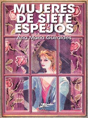 cover image of Mujeres de siete espejos